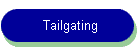 Tailgating